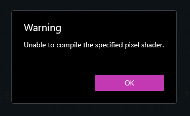 Warning: Unable to compile the specified pixel shader message